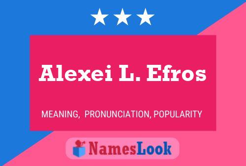 Постер имени Alexei L. Efros