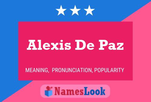 Постер имени Alexis De Paz