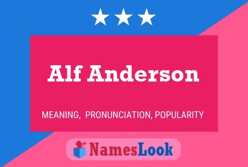 Постер имени Alf Anderson