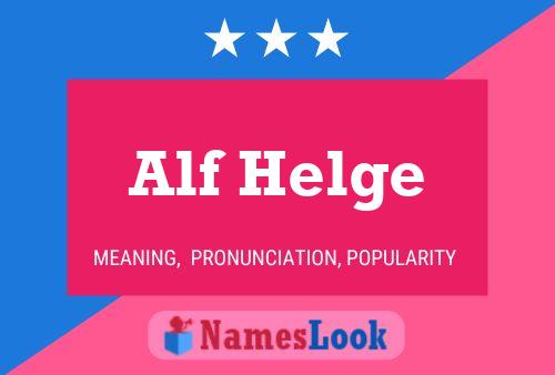 Постер имени Alf Helge