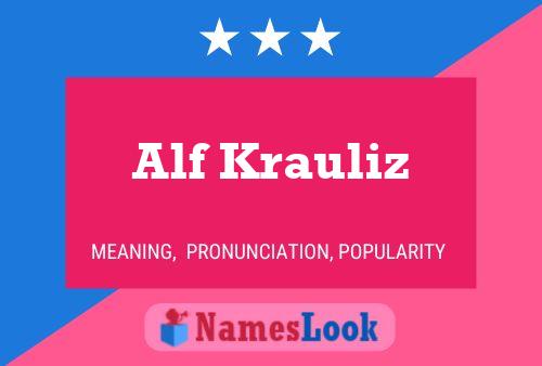 Постер имени Alf Krauliz