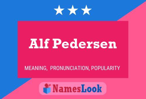 Постер имени Alf Pedersen