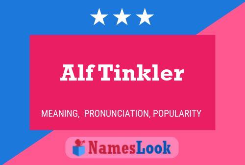 Постер имени Alf Tinkler