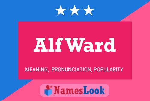 Постер имени Alf Ward