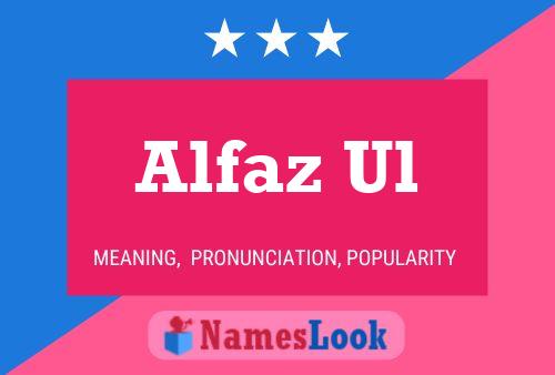 Постер имени Alfaz Ul