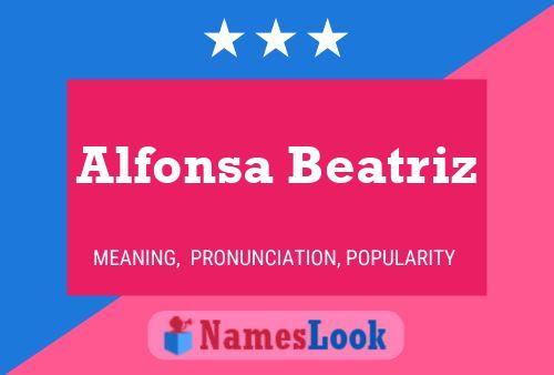 Постер имени Alfonsa Beatriz