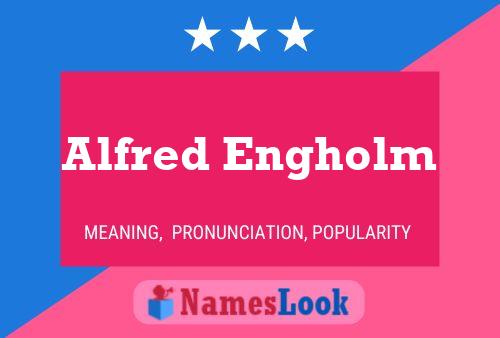 Постер имени Alfred Engholm