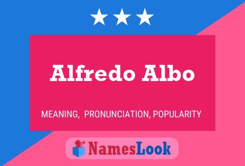 Постер имени Alfredo Albo