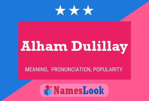 Постер имени Alham Dulillay