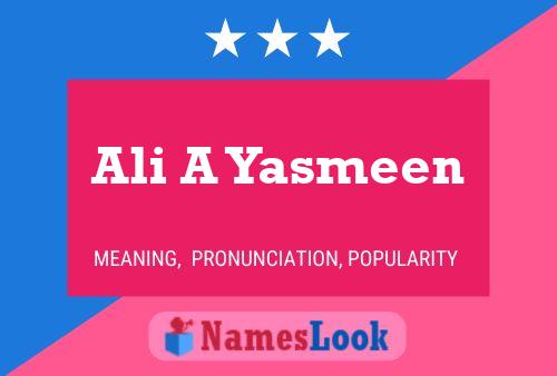 Постер имени Ali A Yasmeen