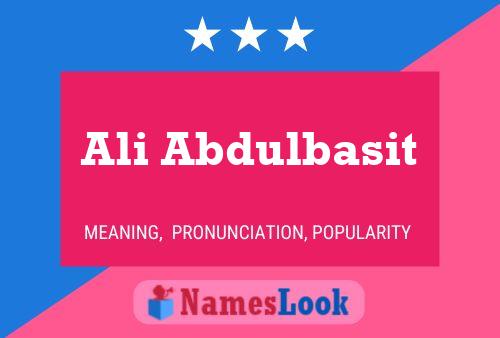 Постер имени Ali Abdulbasit