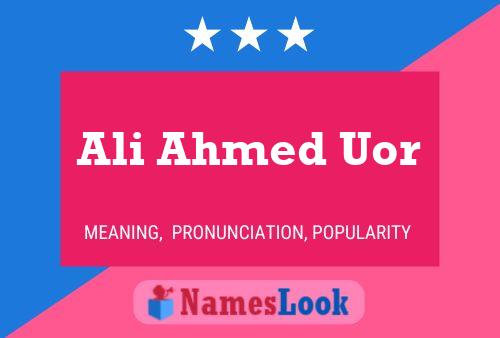 Постер имени Ali Ahmed Uor