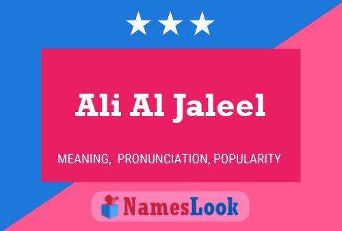 Постер имени Ali Al Jaleel