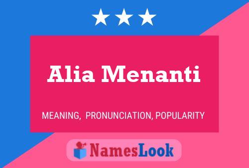 Постер имени Alia Menanti