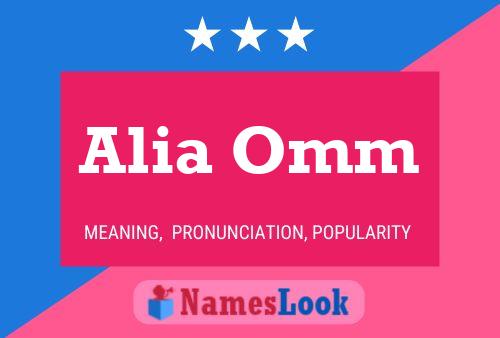 Постер имени Alia Omm