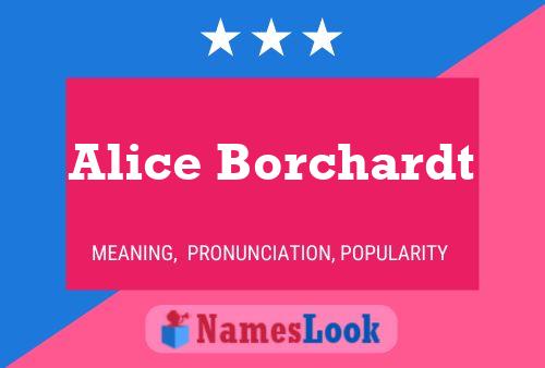 Постер имени Alice Borchardt