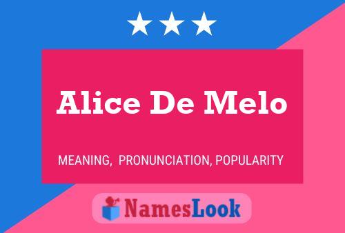 Постер имени Alice De Melo