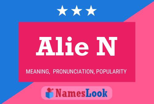 Постер имени Alie N