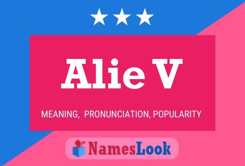 Постер имени Alie V