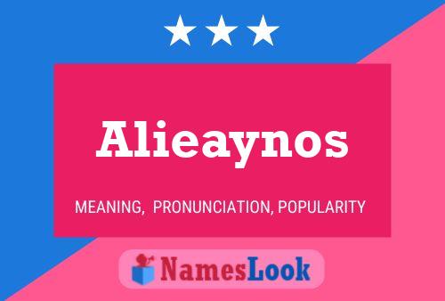 Постер имени Alieaynos