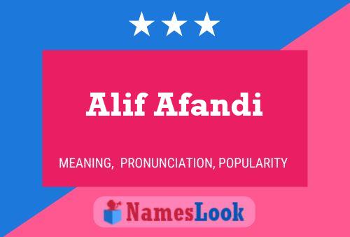 Постер имени Alif Afandi