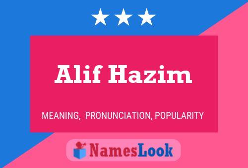 Постер имени Alif Hazim