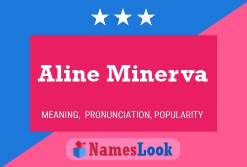 Постер имени Aline Minerva