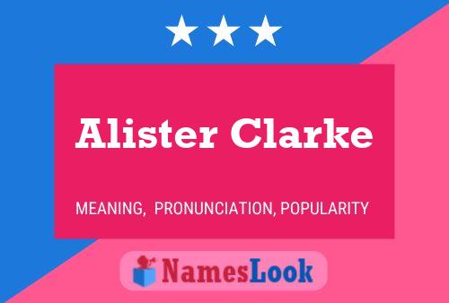 Постер имени Alister Clarke