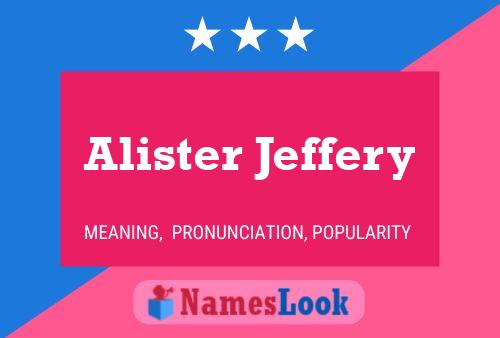 Постер имени Alister Jeffery