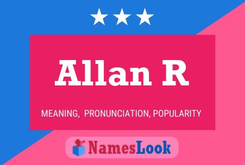 Постер имени Allan R