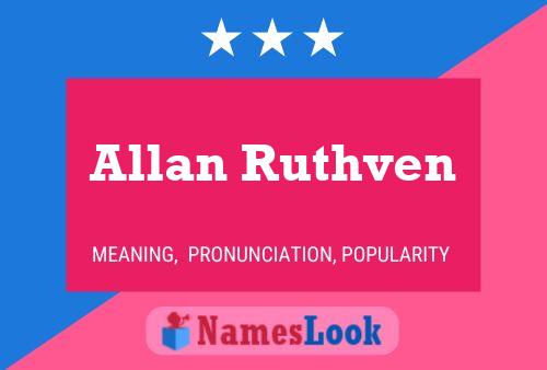 Постер имени Allan Ruthven