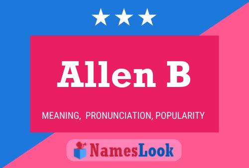 Постер имени Allen B