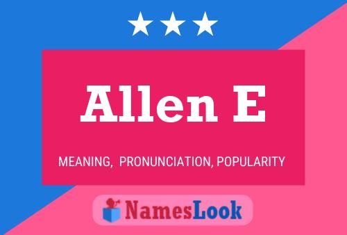 Постер имени Allen E