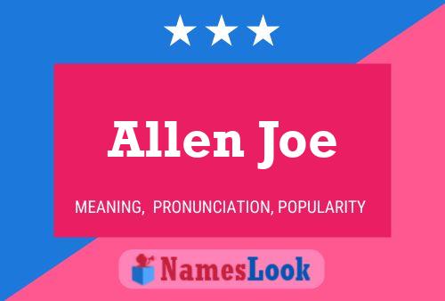 Постер имени Allen Joe