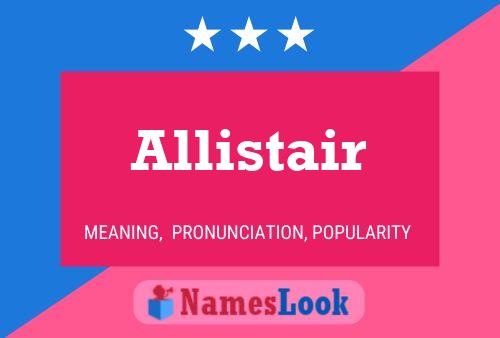 Постер имени Allistair