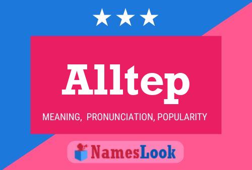 Постер имени Alltep