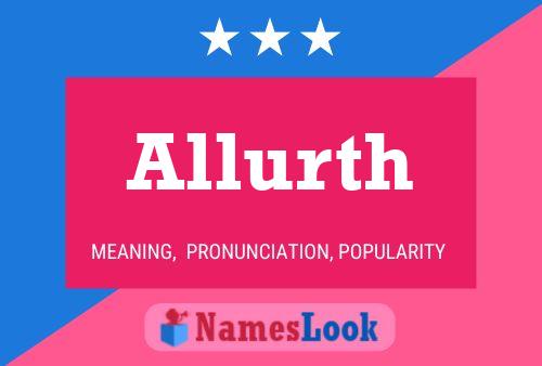 Постер имени Allurth