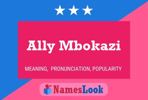 Постер имени Ally Mbokazi