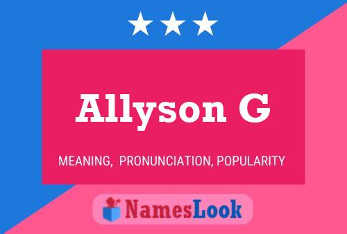 Постер имени Allyson G