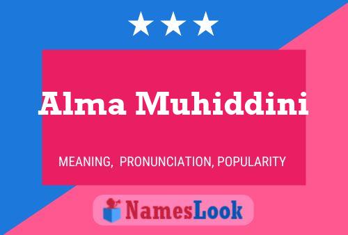 Постер имени Alma Muhiddini