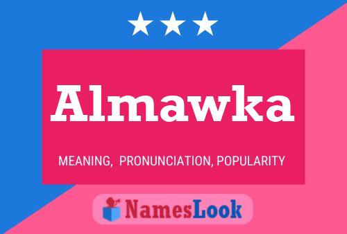 Постер имени Almawka