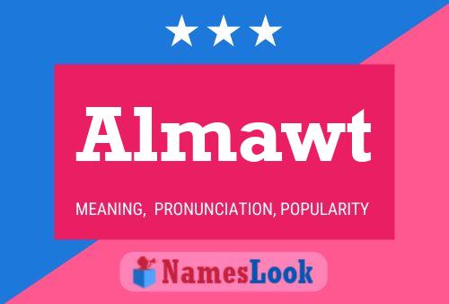 Постер имени Almawt