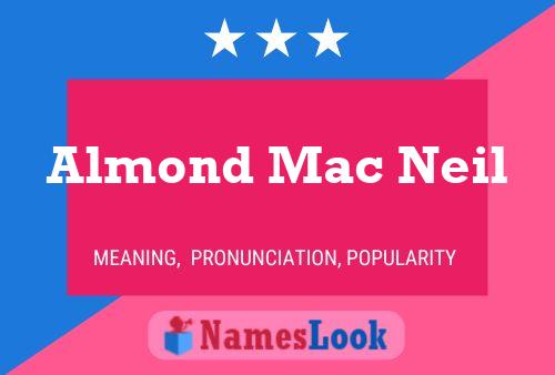 Постер имени Almond Mac Neil