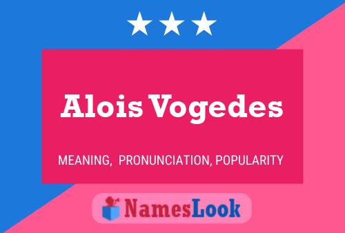 Постер имени Alois Vogedes