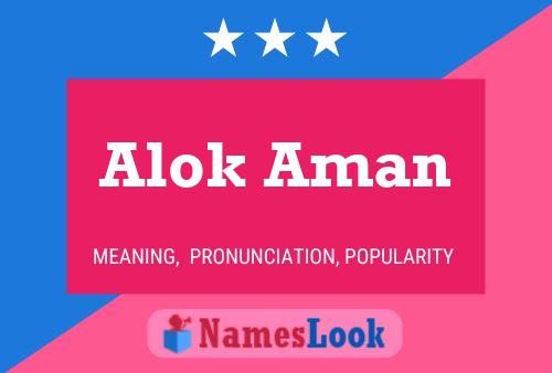 Постер имени Alok Aman