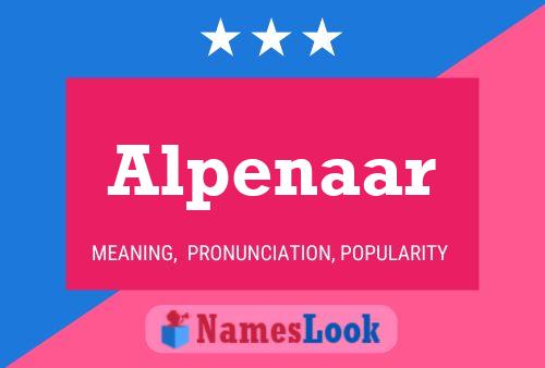 Постер имени Alpenaar