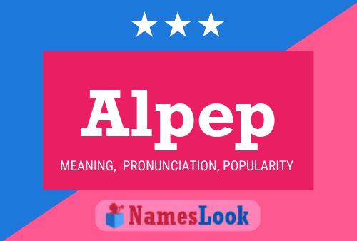 Постер имени Alpep