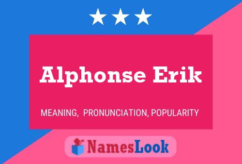 Постер имени Alphonse Erik