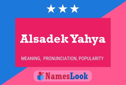 Постер имени Alsadek Yahya