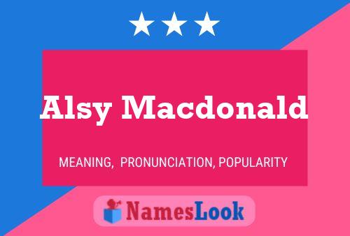 Постер имени Alsy Macdonald